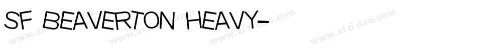 sf beaverton heavy字体转换
